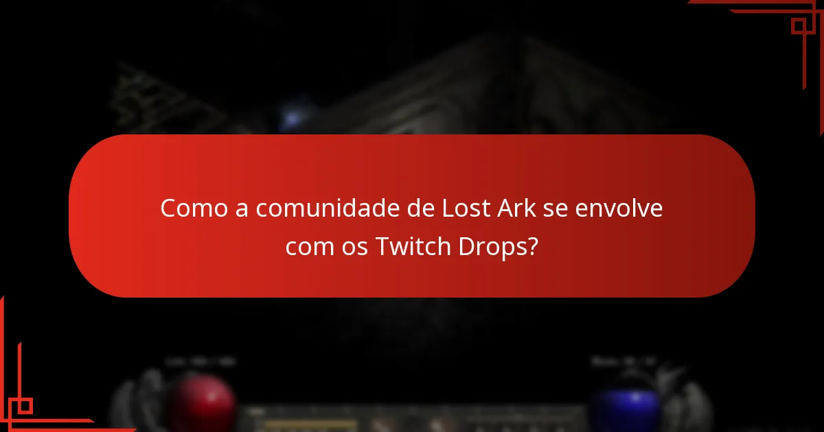 Como podem os jogadores participar nos Twitch Drops de Lost Ark?