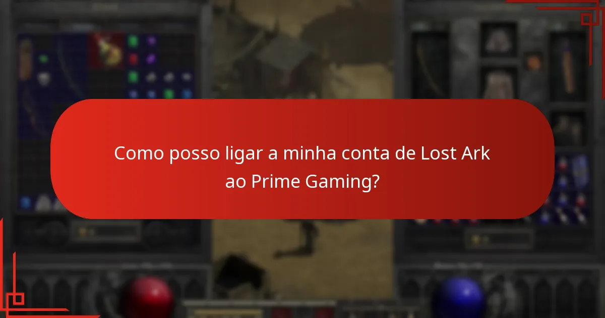 Como posso ligar a minha conta de Lost Ark ao Prime Gaming?