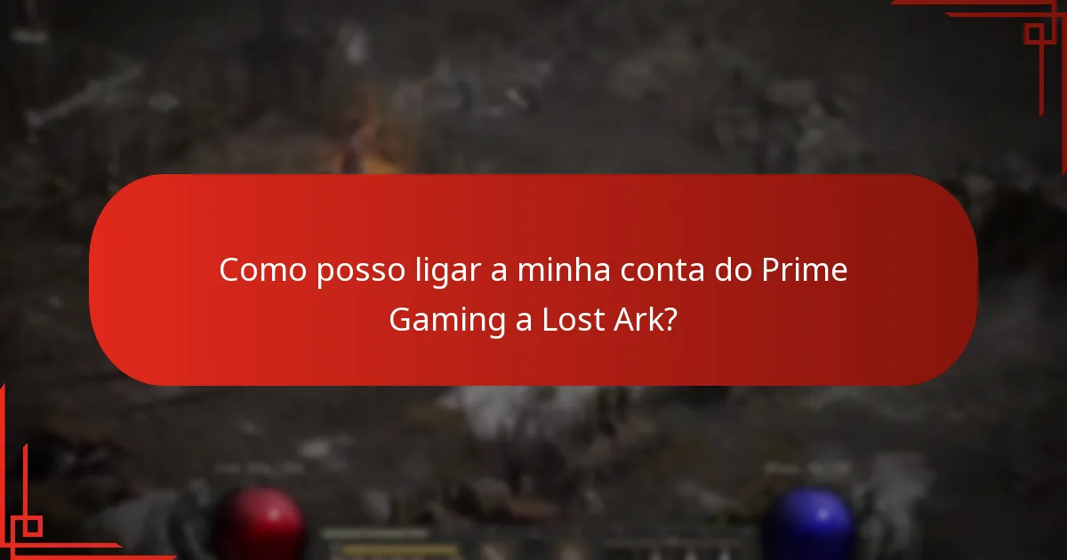 Como posso ligar a minha conta do Prime Gaming a Lost Ark?