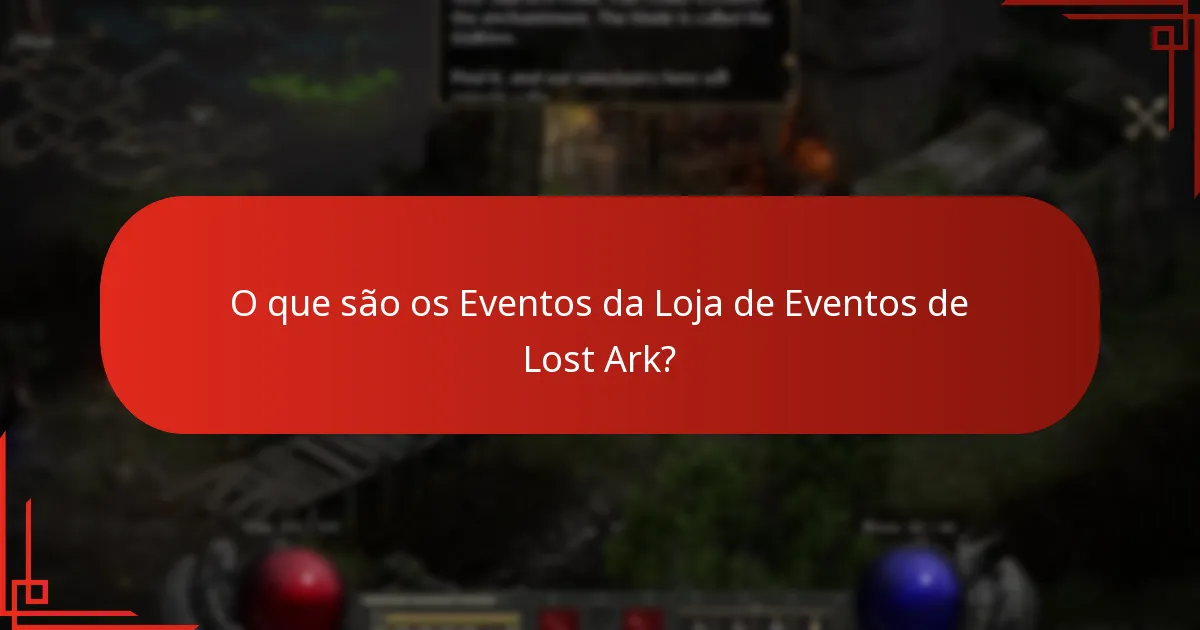 Que recompensas podem os jogadores ganhar nos Eventos da Loja de Eventos de Lost Ark?