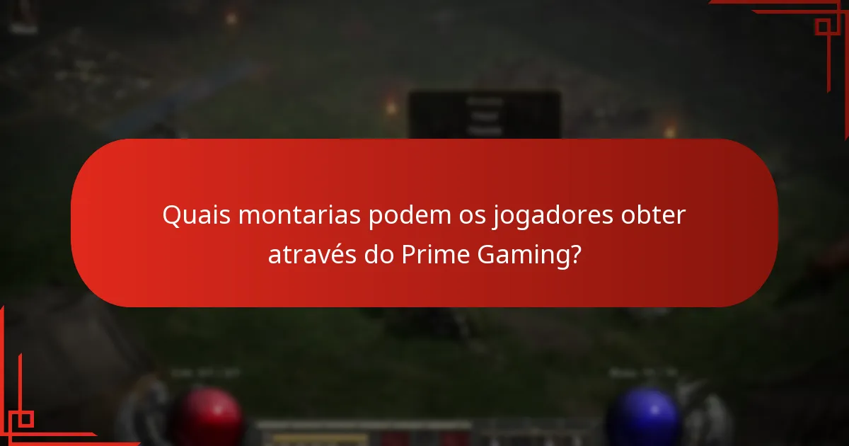 Quais montarias podem os jogadores obter através do Prime Gaming?