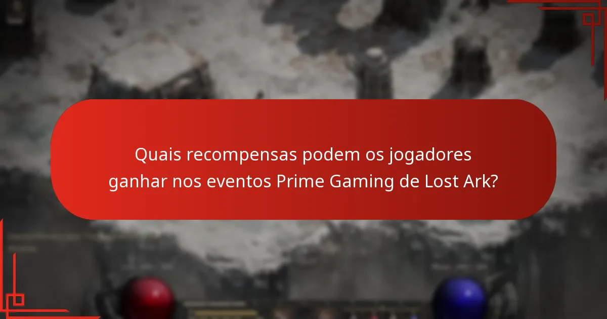Quando ocorrem os eventos Prime Gaming de Lost Ark?