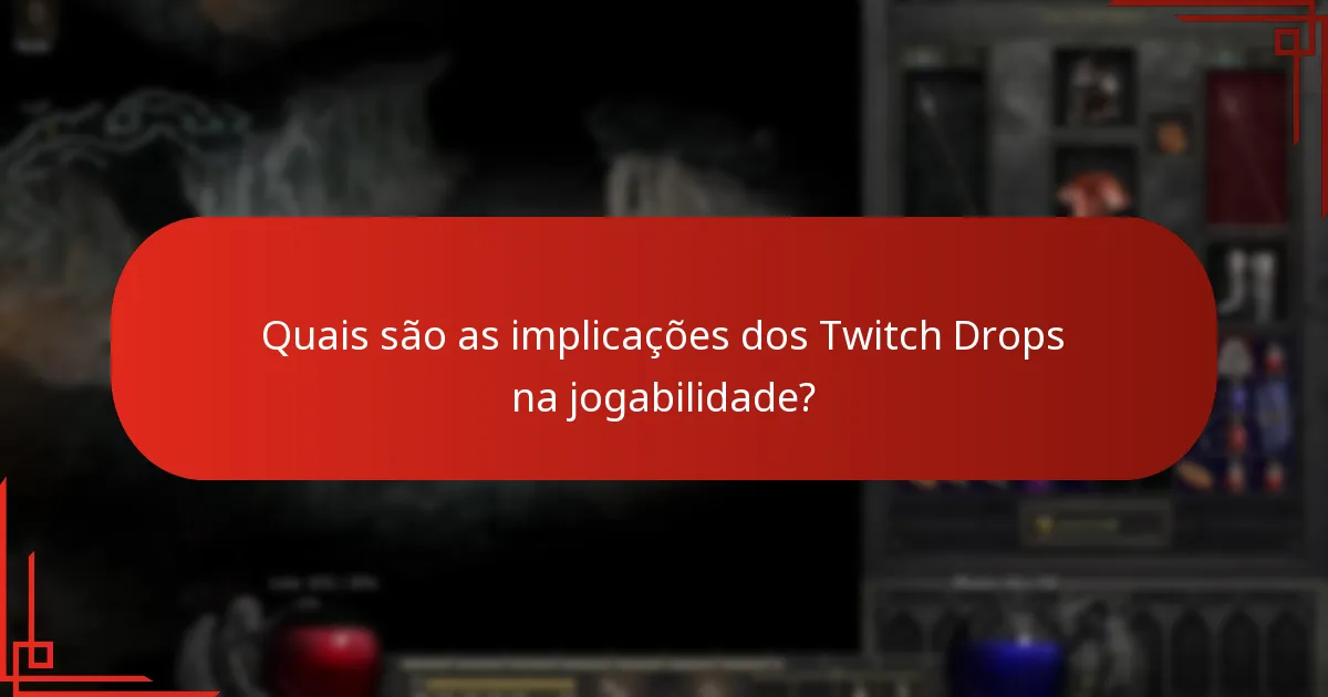 Quais soluções são mais eficazes para problemas com os Twitch Drops?