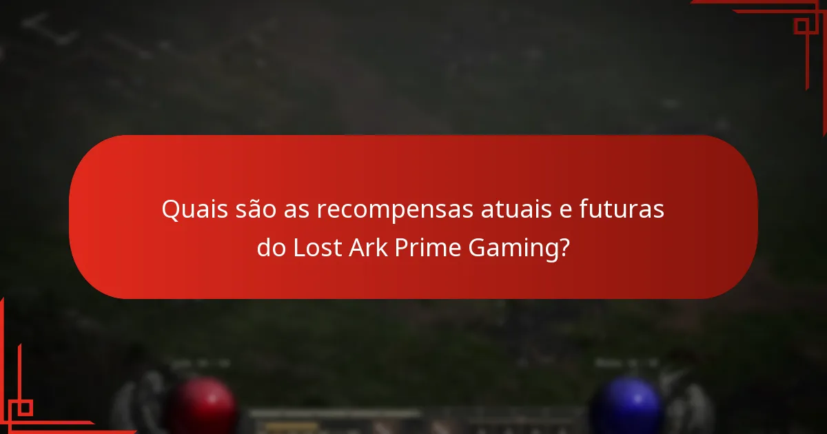 Como é que as recompensas do Lost Ark Prime Gaming melhoram a jogabilidade?