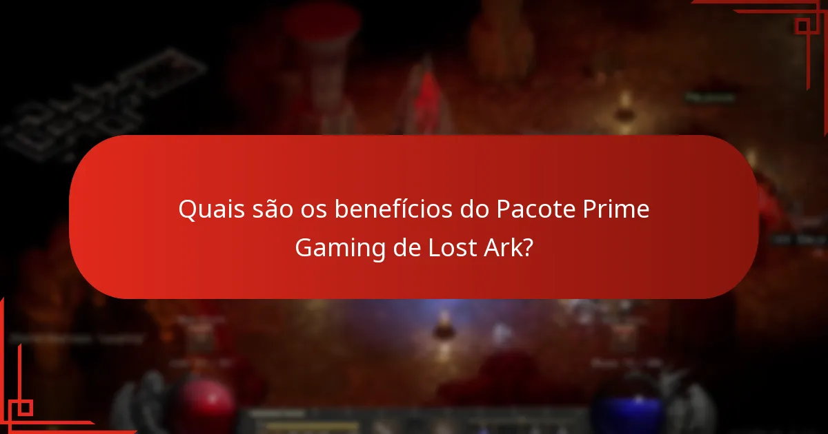 Como o Pacote Prime Gaming de Lost Ark se compara a outros pacotes de jogos?