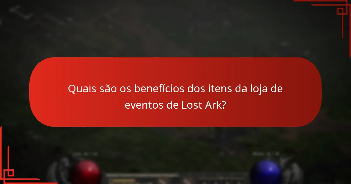 Quais são os custos associados aos itens da loja de eventos de Lost Ark?