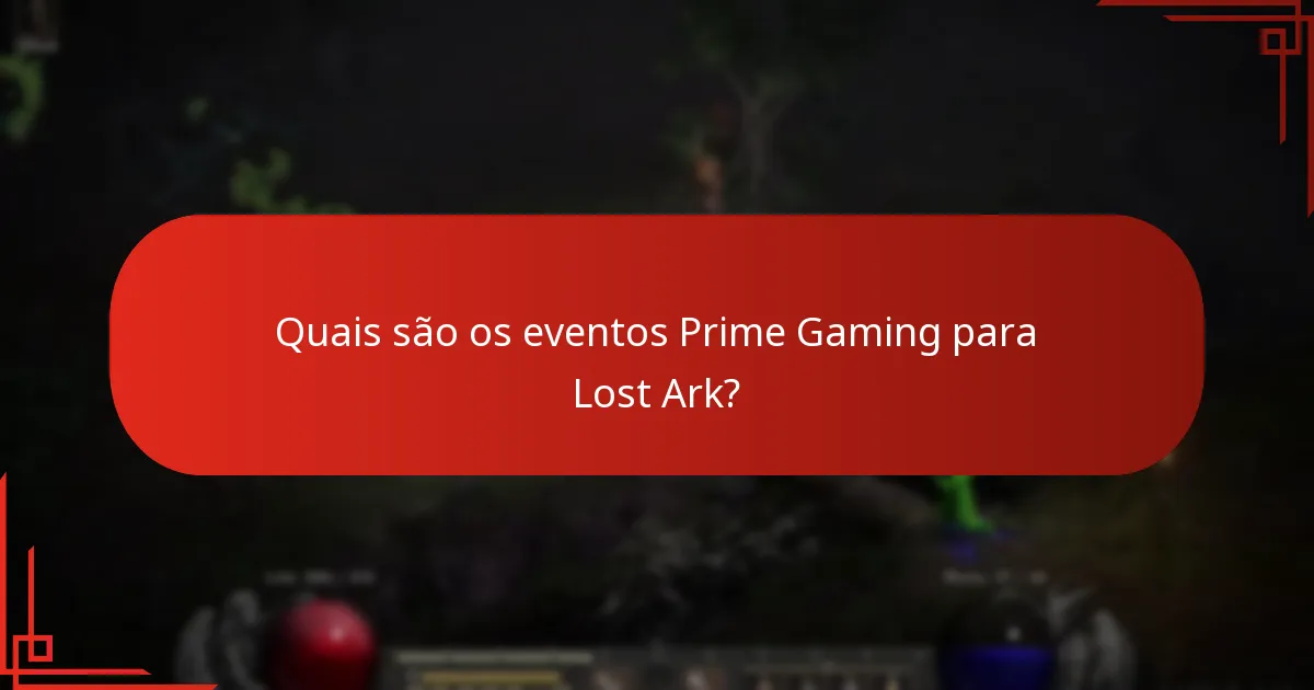 Como maximizar a participação nos eventos Prime Gaming de Lost Ark?