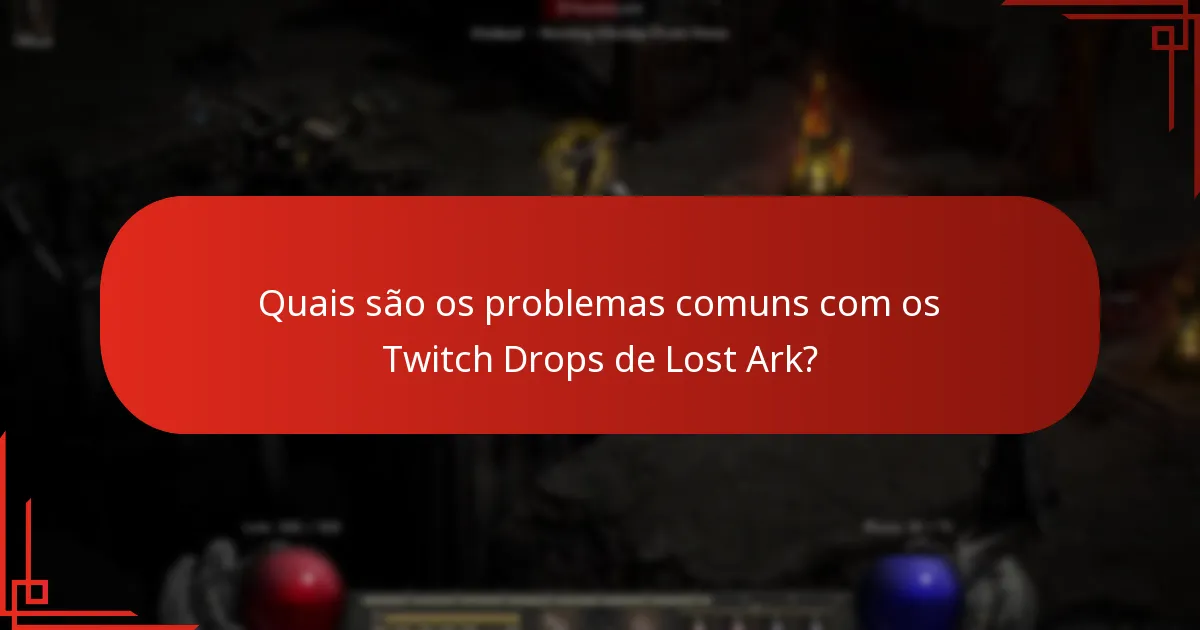 Quais são as implicações dos Twitch Drops na jogabilidade?
