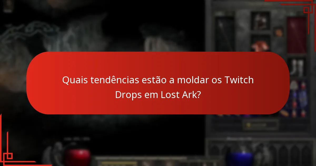 Que estatísticas estão disponíveis para os Twitch Drops de Lost Ark?